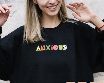 Anxious - Flower Power - Retro - Vintage - Funny - Anxiety - Unisex Heavy Blend Crewneck Sweatshirt