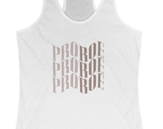 Pro-Choice - Pro Roe - Feminist Tank