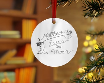 Personalized - YOUR NAME  - It's A Wonderful Life - George Lassos The Moon - Sketch - Metal Ornaments - Christmas Gift for Him