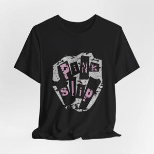 Freaky Friday - Pink Slip - Band Shirt - Unisex Jersey Short Sleeve Tee