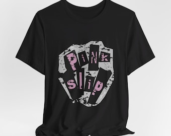 Freaky Friday - Pink Slip - Band Shirt - Unisex Jersey Short Sleeve Tee