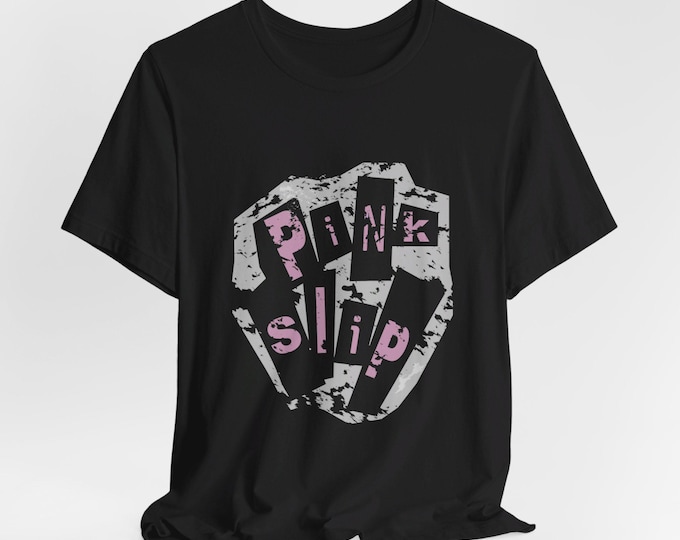 Freaky Friday - Pink Slip - Band Shirt - Unisex Jersey Short Sleeve Tee
