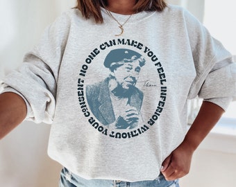 Your Ladyship Drop - Eleanor Roosevelt Portrait Quote Unisex Heavy Blend Crewneck Sweatshirt