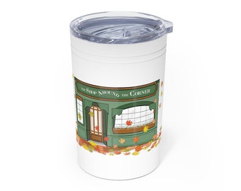 The Shop Around the Corner -  Shop - You've Got Mail - Meg Ryan  - Vacuum Insulated Tumbler, 11oz