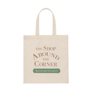 You&#39;ve Got Mail - Shop Around The Corner - Meg Ryan - Natural - 15.75 x 15.25&#39;&#39; - Canvas Tote Bag