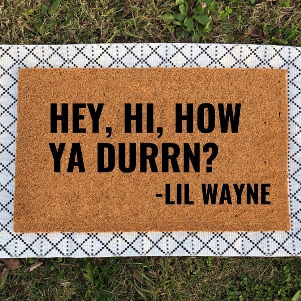 Lil Wayne Funny Door Mat | Lil Wayne Doormat | Funny Door Mat | Funny Welcome Mat | Funny Gifts | Lil Wayne Welcome Mat | Lil Wayne