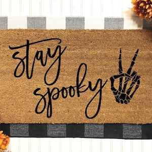 Stay Spooky Doormat | Halloween Doormat | Fall Decor | Fall Welcome Mat | Funny Door Mats | Fall Porch Decor | Spooky Halloween Decoration