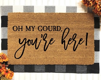 Oh My Gourd You're Here | Funny Fall Doormat | Fall Decor | Fall Decoration | Fall Welcome Mat | Funny Door Mats | Outdoor Fall Porch Decor