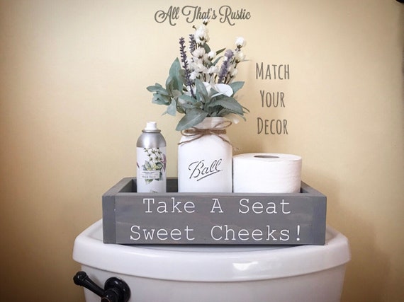 Take A Seat Sweet Cheeks Box Hello Sweet Cheeks Bathroom Etsy