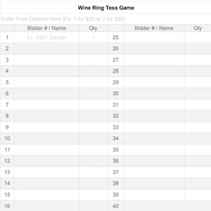 May include: A white table with a grid layout for a "Wine Ring Toss Game". The text at the top reads "Wine Ring Toss Game". The table includes columns for bidder number, name, and quantity, with rows numbered 1 through 40.