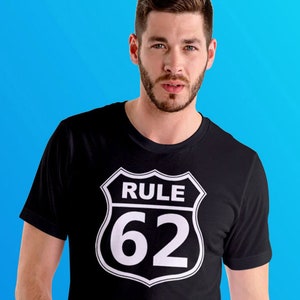 AA RULE 62 v.1  Symbol T-shirt -  S-5X - 100% cotton - Free Shipping - Alcoholics Anonymous