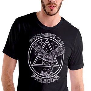 AA PROMISE Of FREEDOM T-shirt  - 100% cotton - Free Shipping - Alcoholics Anonymous