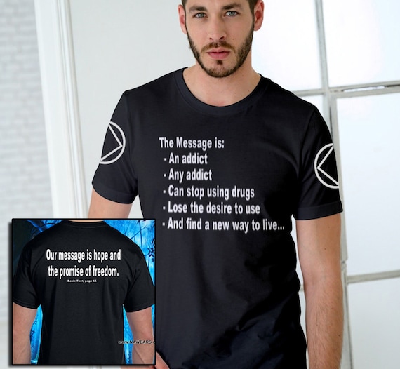 Recovery Gifts Narcotics Anonymous Shirt Our Message Is Hope Recovery Gifts Narcotics Anonymous Shirt Our Message Is Hope