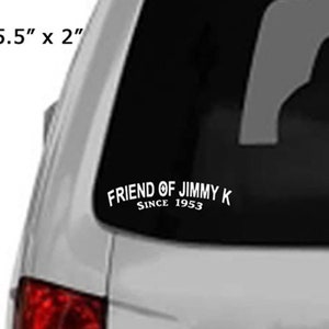 NA FRIEND Of JIMMY K Vinyl Decal Style Options Vehicle Sticker, 12 Step Car Decals, Bumper Stickers, Narcotics Anonymous image 4