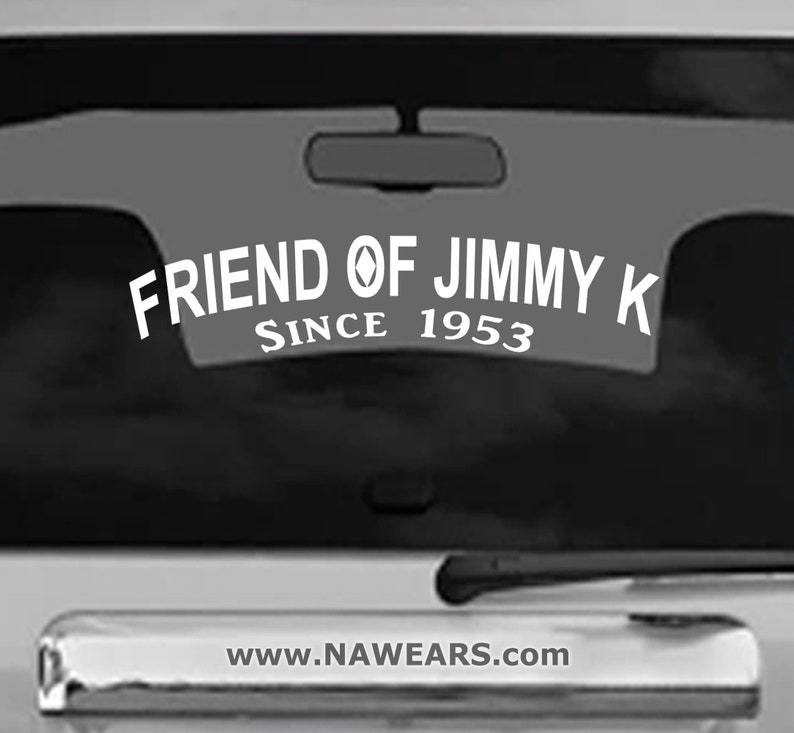 NA FRIEND Of JIMMY K Vinyl Decal Style Options Vehicle Sticker, 12 Step Car Decals, Bumper Stickers, Narcotics Anonymous image 2