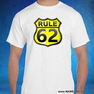 AA RULE 62 Dtf T-shirt - Color Options - S-5X - 100% Cotton ...