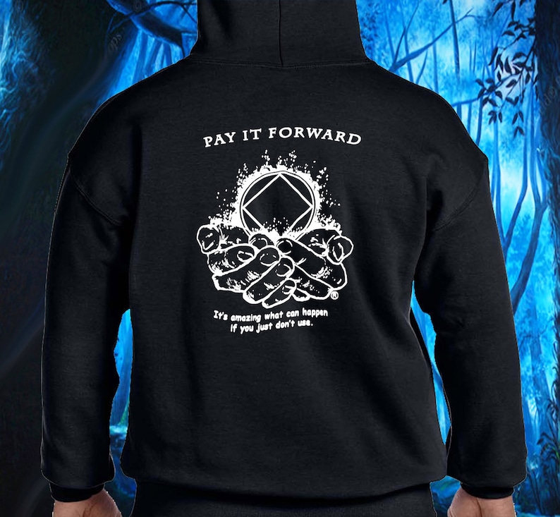 na PAY It FORWARD Black Pull Over Hoodie Free Shipping Narcotics Anonymous imagem 2