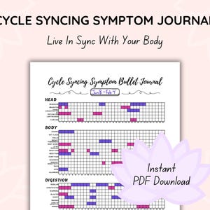 Può includere: Un diario dei sintomi di sincronizzazione del ciclo bianco con il testo "Live In Sync With Your Body". Il diario include grafici di monitoraggio dei sintomi per testa, corpo e digestione, con un intervallo di date dall'8 gennaio al 4 febbraio. Include il testo "Download PDF istantaneo".