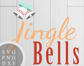 Jingle Bells - SVG, PNG and DXF for Printing and Cutting