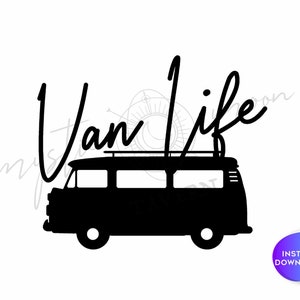 Van Life SVG - Camper/RV Decor - Cricut/Cameo Ready- Digital Download SVG