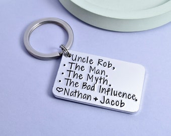 Uncle Keyring • Personalised Uncle Gift • The Man, The Myth, The Bad Influence • Stocking Filler • Funny Present