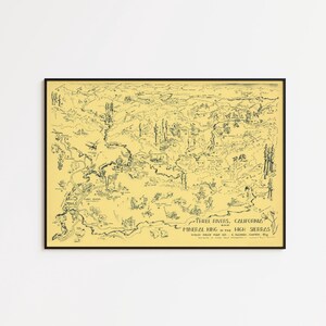 May include: A framed map of Three Rivers, California, and Mineral King in the High Sierras. The map is in black ink on a yellow background. The map includes text and illustrations of the area's topography and landmarks.