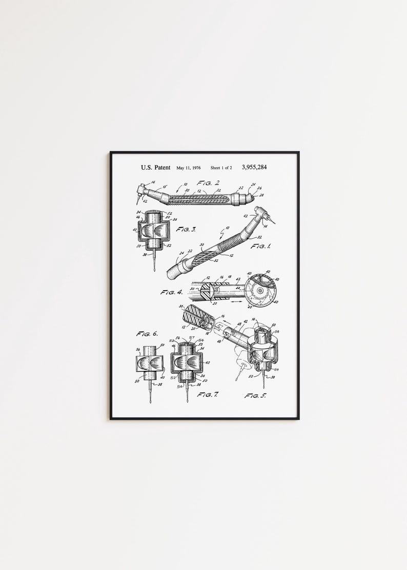 May include: A framed black and white patent illustration of a dental tool, dated May 11, 1976. The print displays various views of the tool, with detailed diagrams labeled FIG. 1 to FIG. 7. The patent number is 3,955,284.
