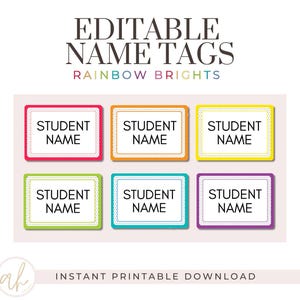 Op de afbeelding: Kleurrijke naamlabels met de tekst "Student Name" in een witte doos met een gestippelde rand. De labels zijn in verschillende kleuren: rood, oranje, geel, groen, blauw en paars. De tekst "Editable Name Tags Rainbow Brights" staat bovenaan.