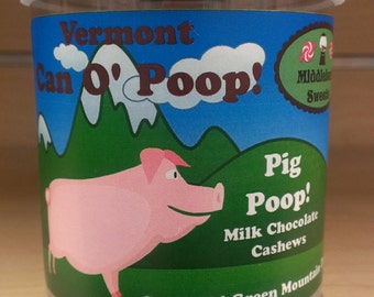 Vermont Can O' Poop - Pig Poop (Milk Chocolate Cashews)