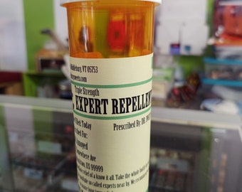 Candy Filled Prescriptions - Expert Repellent