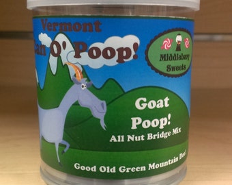 Vermont Can O' Poop - Goat Poop (All Nut Bridge Mix)