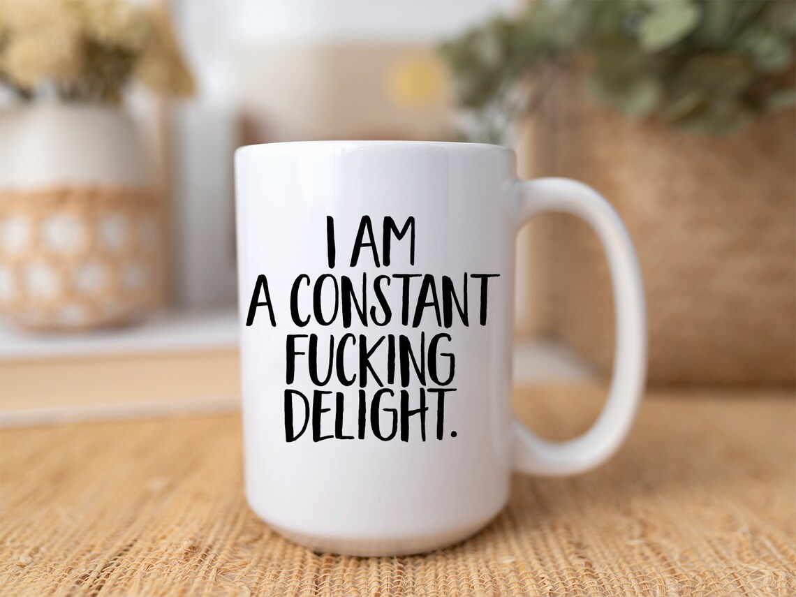 I am a Constant F Delight mug 15 oz. | Etsy