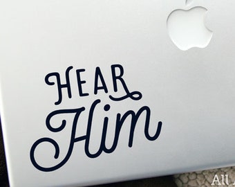 Hear Him Decal, Seek Jesus Sticker - Prophetic Invitation, Hear Christ, Latter-day Saint, Lord's Voice - Car Decal, Laptop Sticker