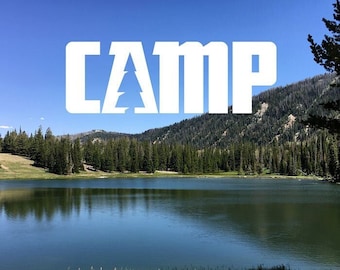 Camp Decal, Evergreen Tree Sticker - Camping, Outdoor Recreation, Camper Gift - Truck Window Decal, Bumper Sticker, Laptop Sticker, RV Decal