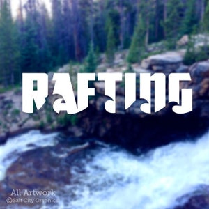 Image of white vinyl decal of the word Rafting shown on blurred nature photo background