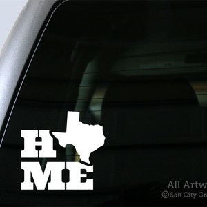 Texas Home Decal, Texas Home Sticker - Texas Pride, Proud Texan, True Texan, Texas is my Home, Home State - Vinyl, Car Decal, Laptop Sticker