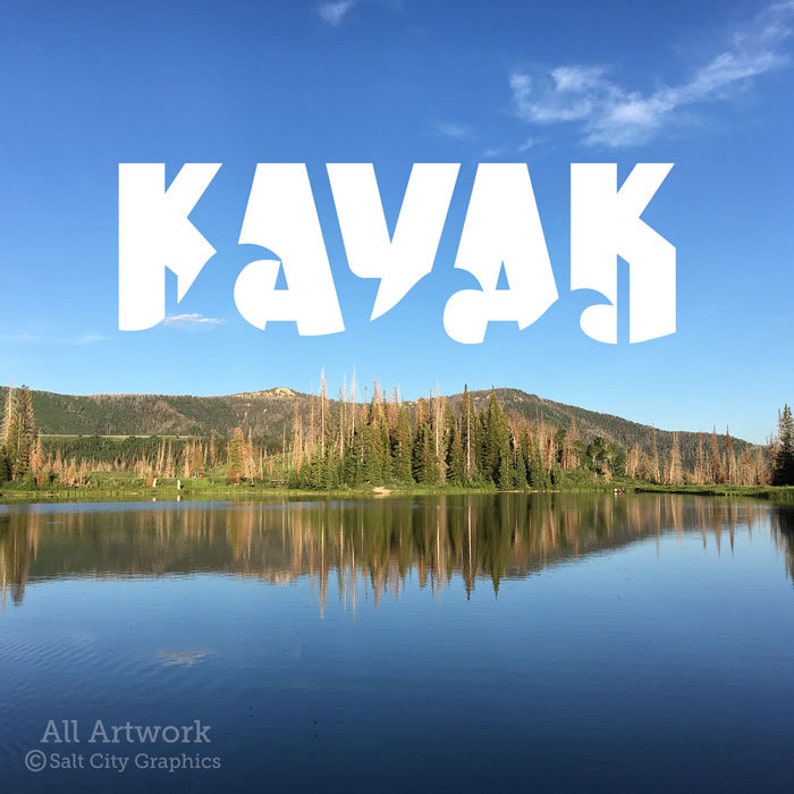 Vinyl decal with the word Kayak shown on nature background