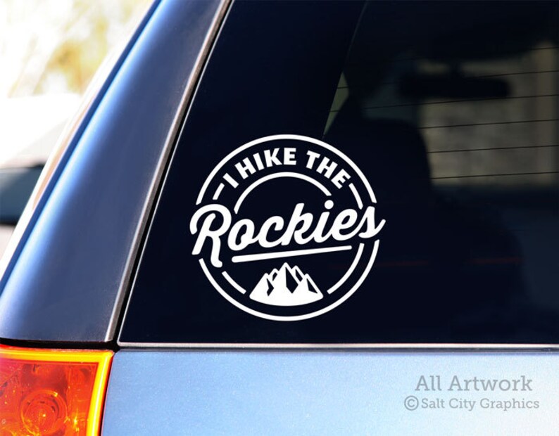 I Hike the Rockies Hike the Rocky Mountains Decal Rocky Etsy