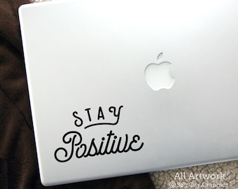 Calcomanía "Mantente Positivo", "Sigue Adelante", "Ánimo", "Mantén la Cabeza en Alto", "Vinilo", "Calcomanía para Laptop", "Calcomanía para Macbook", "Calcomanía para Ventana de Auto"