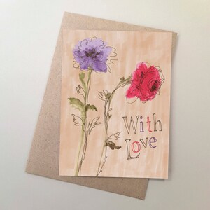 Greeting Card, Mother's Day Gift, Flowers, Flowers With Love, Watercolour Flowers, Friendship, Birthday, Get Well, Sympathy Card