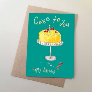 Happy Birthday, Cake to You, Birthday Cake with Cherries Card, Birthday Gift, Cake Illustration, Celebrate Birthday, Australian Made