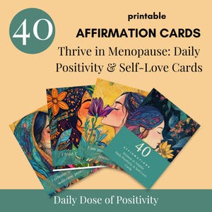 Cartes d'affirmations pour la ménopause, pose d'affirmations positives quotidiennes pour femme, amour de soi et encouragement, cadeau pour femme dans la quarantaine, imprimable