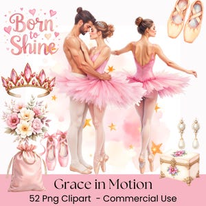 Może przedstawiać: Cyfrowa ilustracja baletnic w różowych tutu i pointach, z koroną i tekstem "Born to Shine" i "Grace in Motion". Obraz zawiera również szkatułkę na biżuterię, kolczyki i bukiet kwiatów.