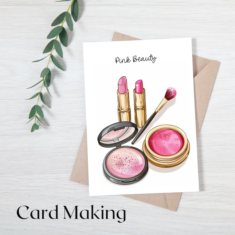 May include: A card with the text "Pink Beauty" and a drawing of pink lipstick, blush, and a makeup brush.