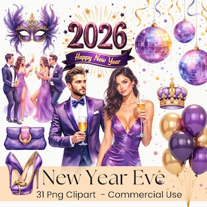 May include: Digital illustration with a New Year's Eve theme. Features a couple in formal attire, champagne glasses, balloons, a crown, and a mask. The text "2026 Happy New Year" is displayed. Includes high heels and a clutch.