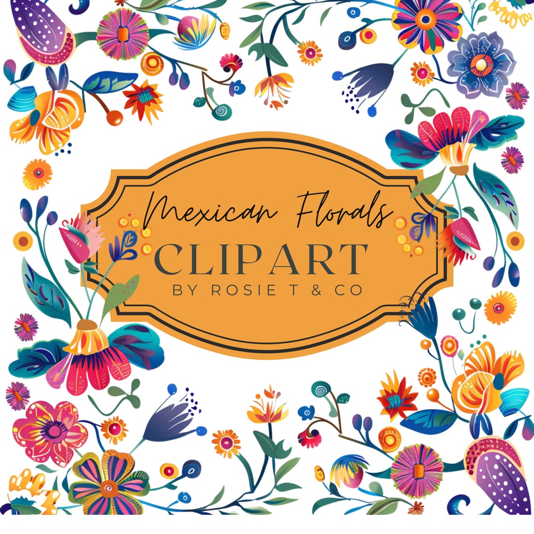 Mexican Fiesta Clipart Illustration Floral Watercolor Flowers Cinco De ...