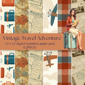 May include: A digital paper pack with a vintage travel theme. The image features a woman with a map, a suitcase, and various travel-related illustrations. The text reads "Vintage Travel Adventure" and "12 x 12 digital seamless paper pack 6 JPEGS."