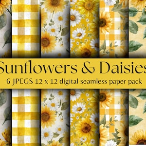 Puede incluir: Un paquete de papel digital con seis diseños con girasoles, margaritas y patrones de cuadros amarillos. Los diseños incluyen girasoles de acuarela, margaritas y un patrón de cuadros amarillos y blancos. El texto dice "Sunflowers & Daisies".