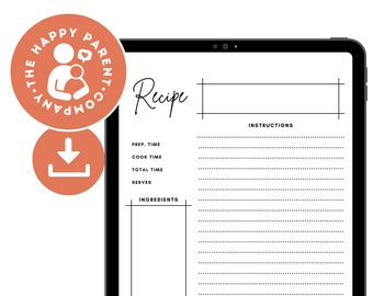 May include: A printable recipe template on a digital tablet screen. The template has sections for prep time, cook time, total time, servings, ingredients, instructions, and notes.