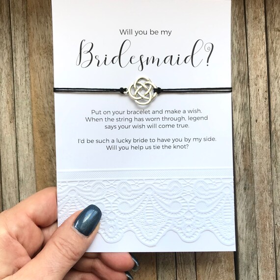 Be My Bridesmaid Wish Bracelet Celtic Knot I Couldn t Say I DO Tie the Knot Bracelet Bridesmaid Invitate Bridesmaid Proposal Etsy